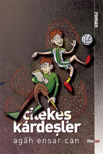Çilekeş Kardeşler  Frontansicht 1