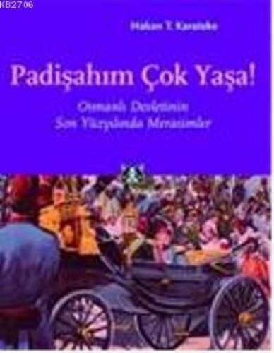 Padişahım Çok Yaşa!  Frontansicht 1