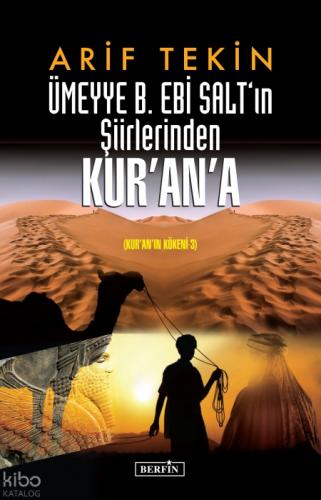 Ümeyye B. Ebi Salt'ın Şiirlerinden Kur'an'a;(Kur'an'ın Kökeni-3)  Frontansicht 1