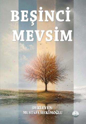 Beşinci Mevsim  Frontansicht 1