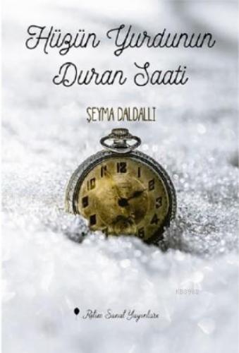 Hüzün Yurdunun Duran Saati  Frontansicht 1