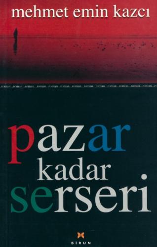 Pazar Kadar Serseri  Frontansicht 1