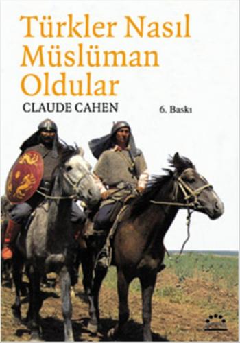 Türkler Nasıl Müslüman Oldular  Frontansicht 1
