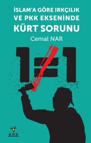İslam'a Göre Irkçılık ve PKK Ekseninde Kürt Sorunu  Frontansicht 1