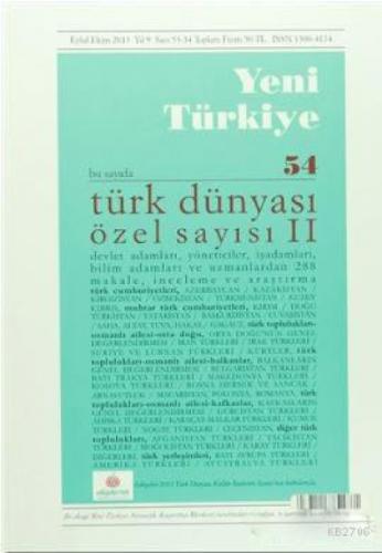 Yeni Türkiye Dergisi Sayı : 54 Eylül-Ekim 2013  Frontansicht 1
