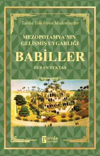 Babiller - Mezopotamya'nın Gelişmiş Uygarlığı Tarihe Yön Veren Medeniyetler  Frontansicht 1