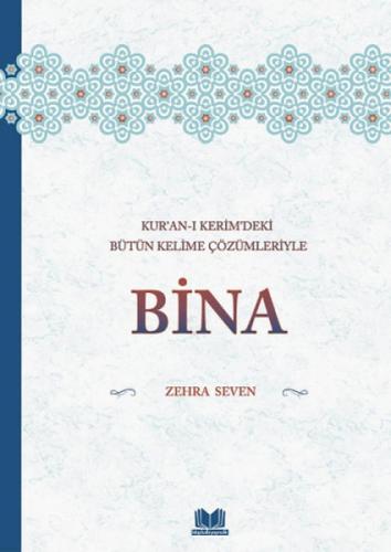 Kuranı Kerimdeki Bütün Kelime Çözümleriyle Bina (Ciltli)  Frontansicht 1