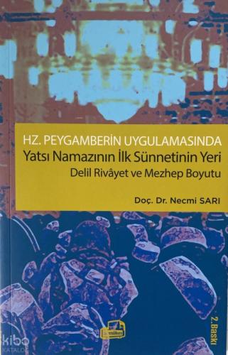 Hz. Peygamberin Uygulamasında Yatsı Namazının İlk Sünnetinin Yeri Delil Rivayet ve Mezhep Boyutu  Frontansicht 1