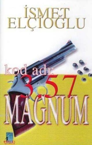Kod Adı; 3.57 Magnum  Frontansicht 1