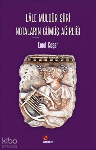 Lâle Müldür Şiiri Notaların Gümüş Ağırlığı  Frontansicht 1