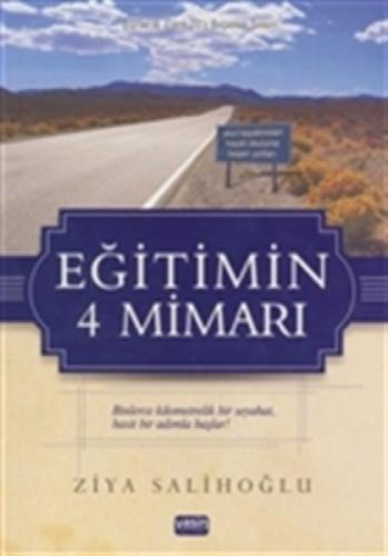 Eğitimin 4 Mimarı  Frontansicht 1