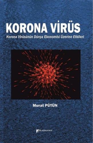 Korona Virüs - Korona Virüsün Dünya Ekonomisi Üzerine Etkileri  Frontansicht 1