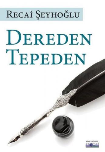 Dereden Tepeden  Frontansicht 1