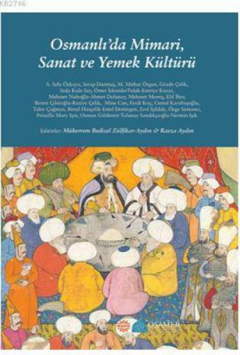 Osmanlı'da  Mimari, Sanat ve Yemek Kültürü  Frontansicht 1