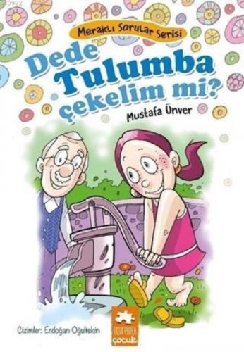 Dede Tulumba Çekelim Mi?  Frontansicht 1