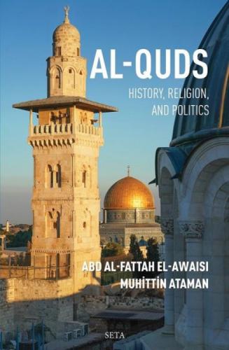 Al-Quds - History Religion and Politics  Frontansicht 1