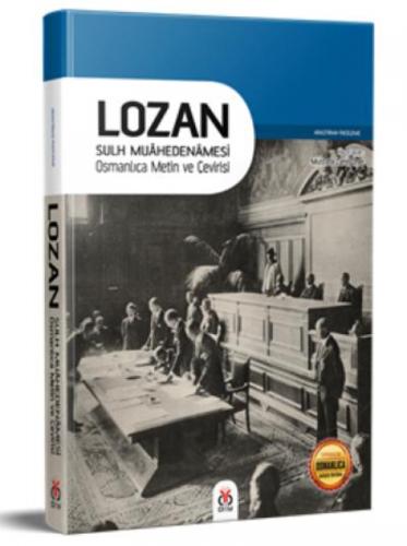 Lozan Sulh Muahedenamesi  Frontansicht 1