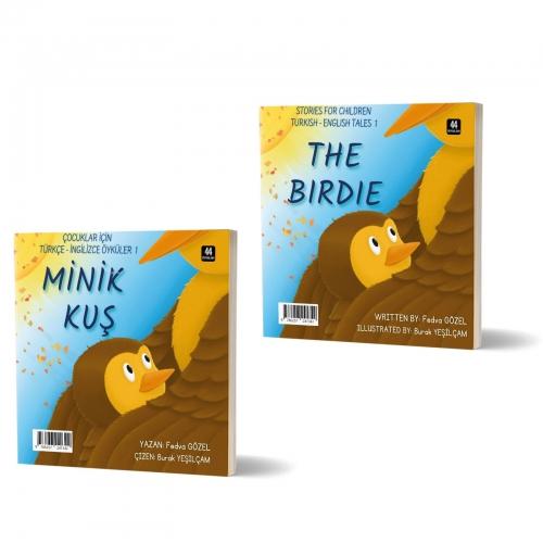 Minik Kuş -The Birdie  Frontansicht 1