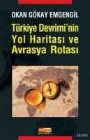 Türkiye Devriminin Yol Haritası ve Avrasya Rotası  Frontansicht 1