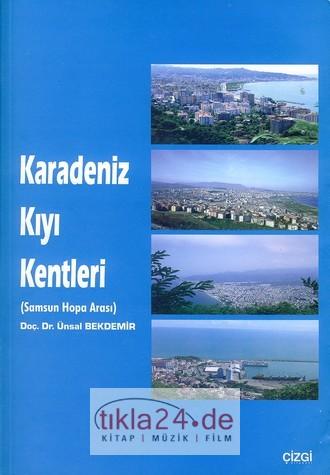 Karadeniz Kıyı Kentleri; Samsun Hopa Arası  Frontansicht 1