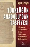 Türklüğün Anadolu'dan Tasfiyesi  Frontansicht 1