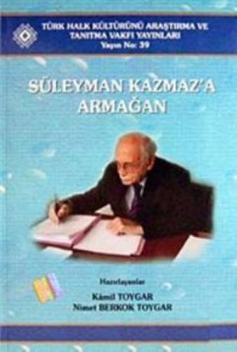 Süleyman Kazmaz'a Armağan  Frontansicht 1