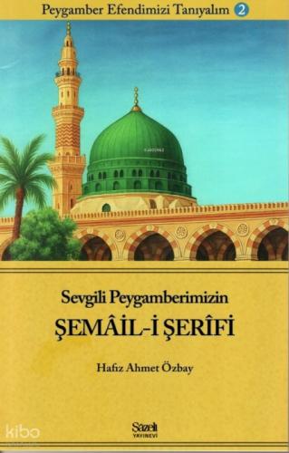 Sevgili Peygamberimizin Şemail-i Şerifi  Frontansicht 1