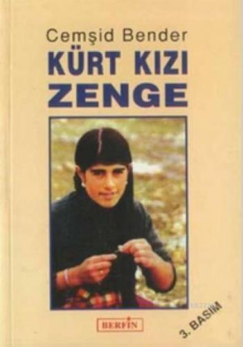 Kürt Kızı Zenge  Frontansicht 1