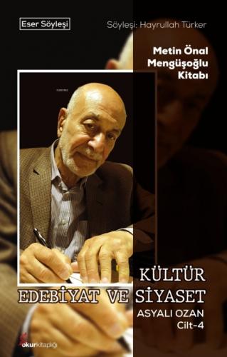 Kültür Edebiyat Ve Siyaset Asyalı Ozan Cilt-4  Frontansicht 1