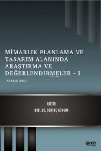 Mimarlık Planlama ve Tasarım Alanında Araştırma ve Değerlendirmeler 1 - Aralık 2021  Frontansicht 1