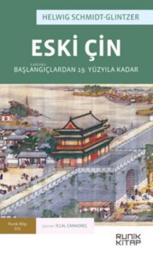 Eski Çin;Başlangıçlardan 19. Yüzyıla Kadar  Frontansicht 1