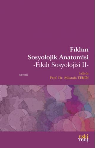 Fıkhın Sosyolojik Anatomisi;Fıkıh Sosyolojisi II  Frontansicht 1