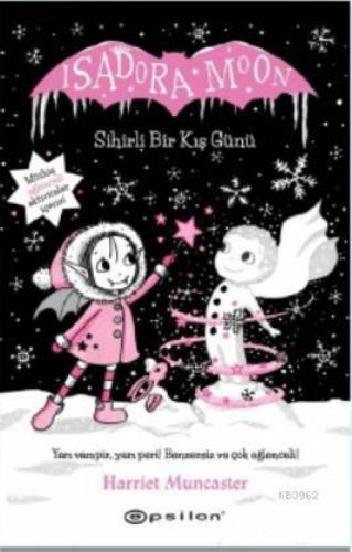 Isadora Moon - Sihirli Bir Kuş Günü (Ciltli)  Frontansicht 1