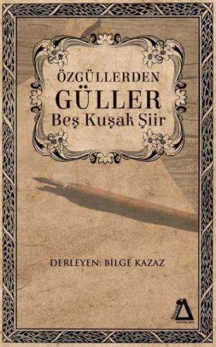 Özgüllerden Güller Beş Kuşak Şiir  Frontansicht 1