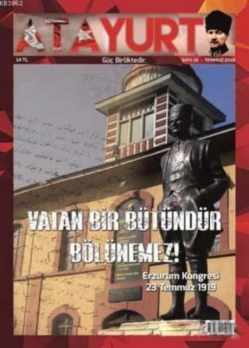 Atayurt Dergisi Sayı: 16 Temmuz 2018  Frontansicht 1