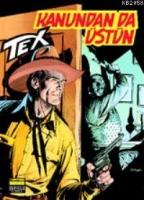 Tex 56 / Kanundan da Üstün  Frontansicht 1
