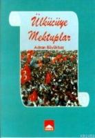 Ülkücüye Mektuplar  Frontansicht 1