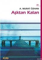 Aşktan Kalan  Frontansicht 1