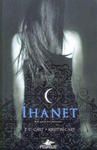 İhanet - Gece Evi Serisi 2. Kitap  Frontansicht 1