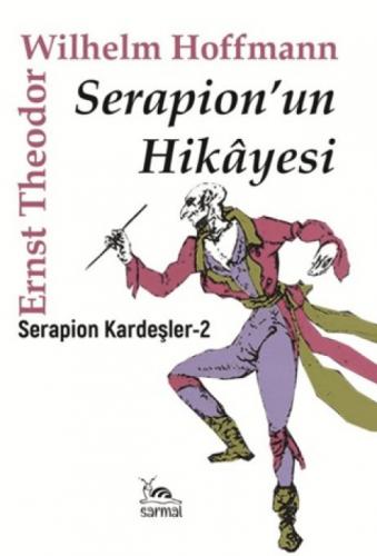 Serapion'un Hikayesi  Frontansicht 1