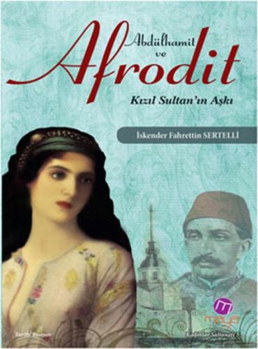 Abdülhamit ve Afrodit  Frontansicht 1