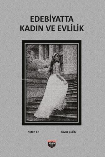 Edebiyatta Kadın ve Evlilik  Frontansicht 1