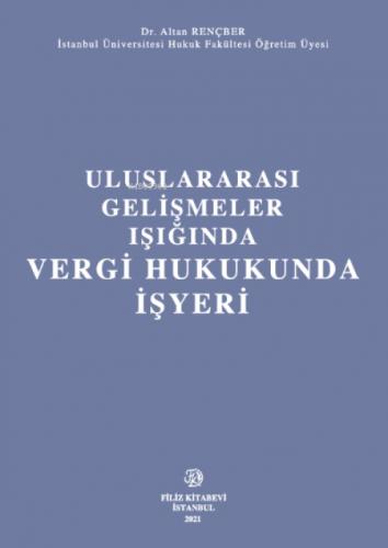 Uluslararası Gelişmeler Işığında Vergi Hukukunda İşyeri  Frontansicht 1