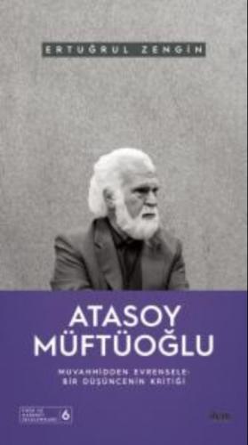 Atasoy Müftüoğlu - Muvahhidden Evrensele  Frontansicht 1