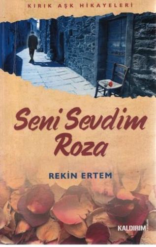 Seni Sevdim Roza  Frontansicht 1
