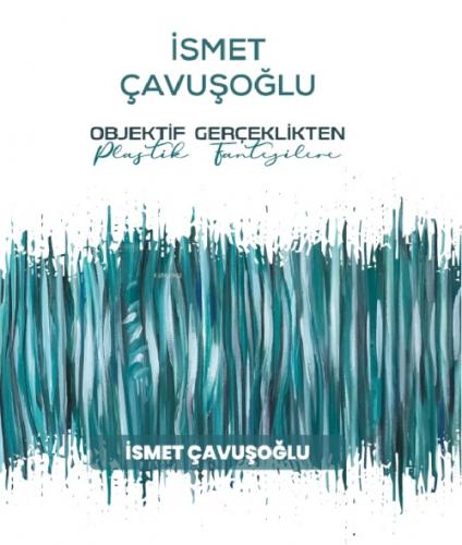 Objektif Gerçeklikten Plastik Fantezilere  Frontansicht 1