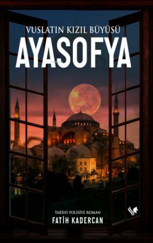 Vuslatın Kızıl Büyüsü Ayasofya  Frontansicht 1