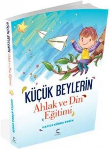 Küçük Beylerin Ahlak ve Din Eğitimi  Frontansicht 1
