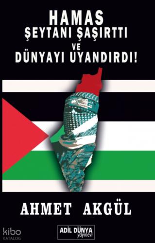 Hamas Şeytanı Şaşırttı ve Dünyayı Uyandırdı!  Frontansicht 1