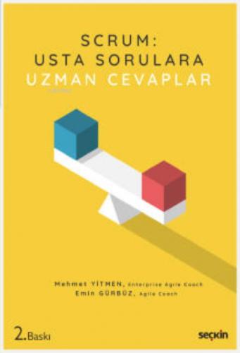 SCRUM: Usta Sorulara Uzman Cevaplar;Çeviklik, Scrum ve Bu Yoldaki Zor Sorular İçin Bir Başucu Kitabı  Frontansicht 1